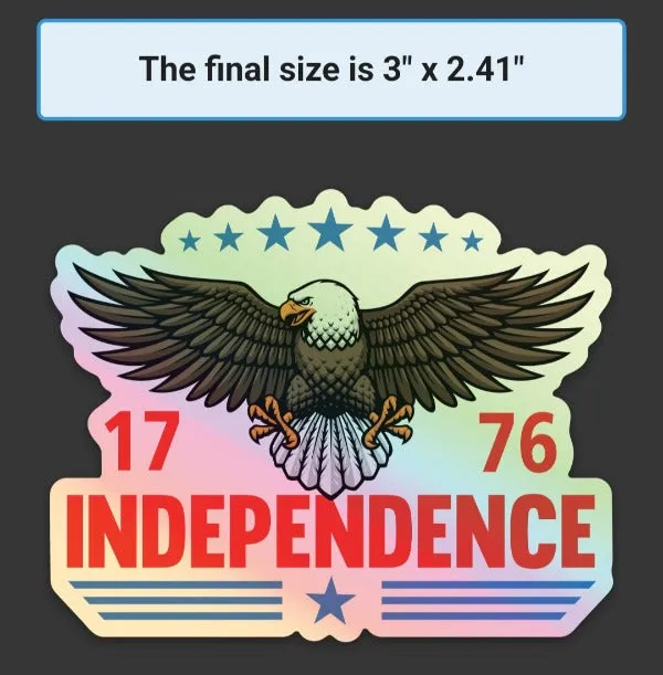 Independence 1776 Holographic Stickers