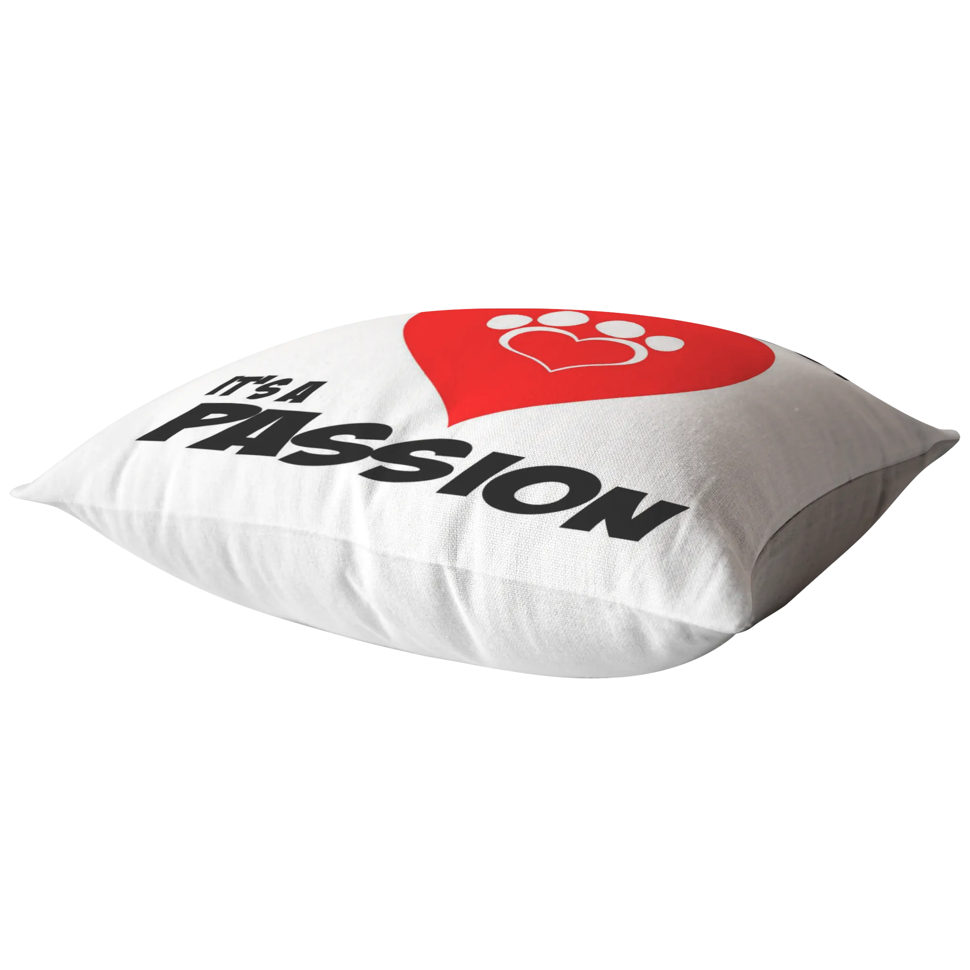 Rescuing Animals is not a Hobby it is a Passion - Pillow