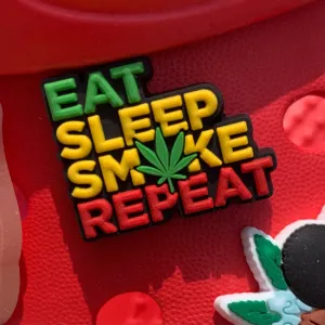 SHOE CHARMS - EAT SLEEP SMOKE REPEAT