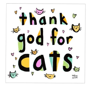 THANK GOD FOR CATS sticker