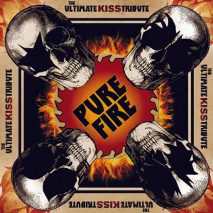 Various Artists - Pure Fire: The Ultimate Kiss Tribute (Ltd. Ed. Splatter Vinyl)